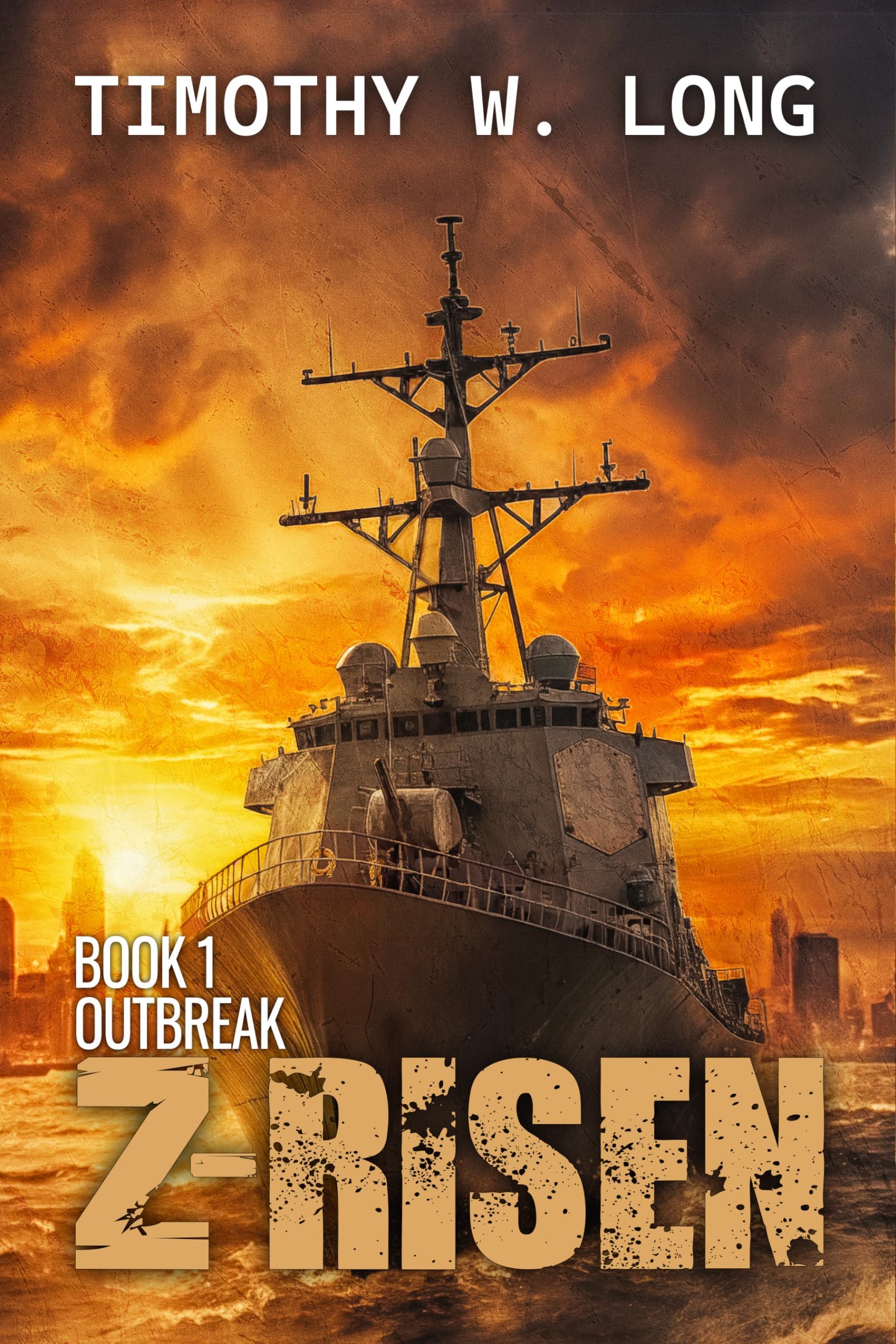 OUTBREAK: (Z-Risen Book 1)