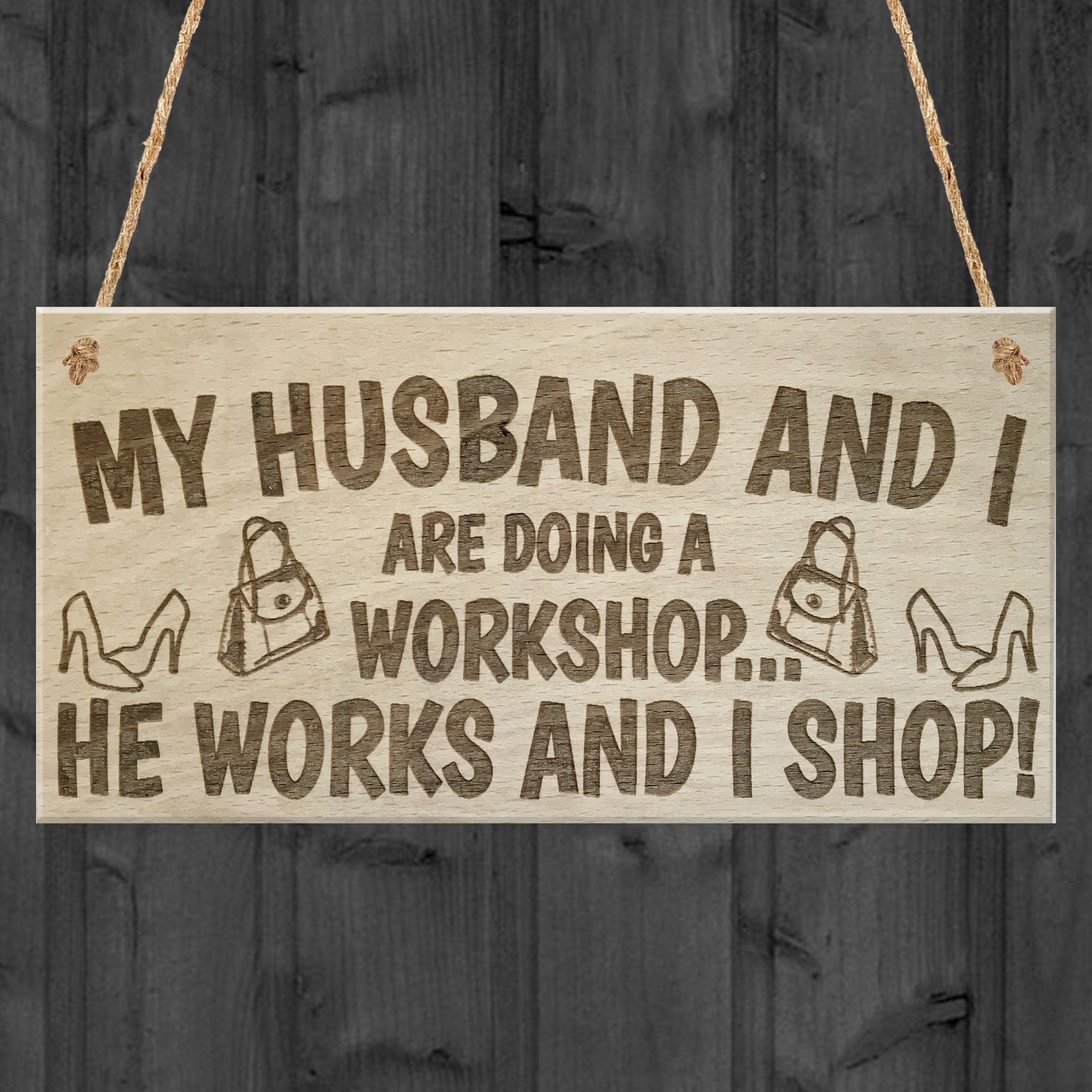 Red Ocean Husband & I Workshop He Works I Shop Novelty Hanging Plaque Quote Sign Marriage