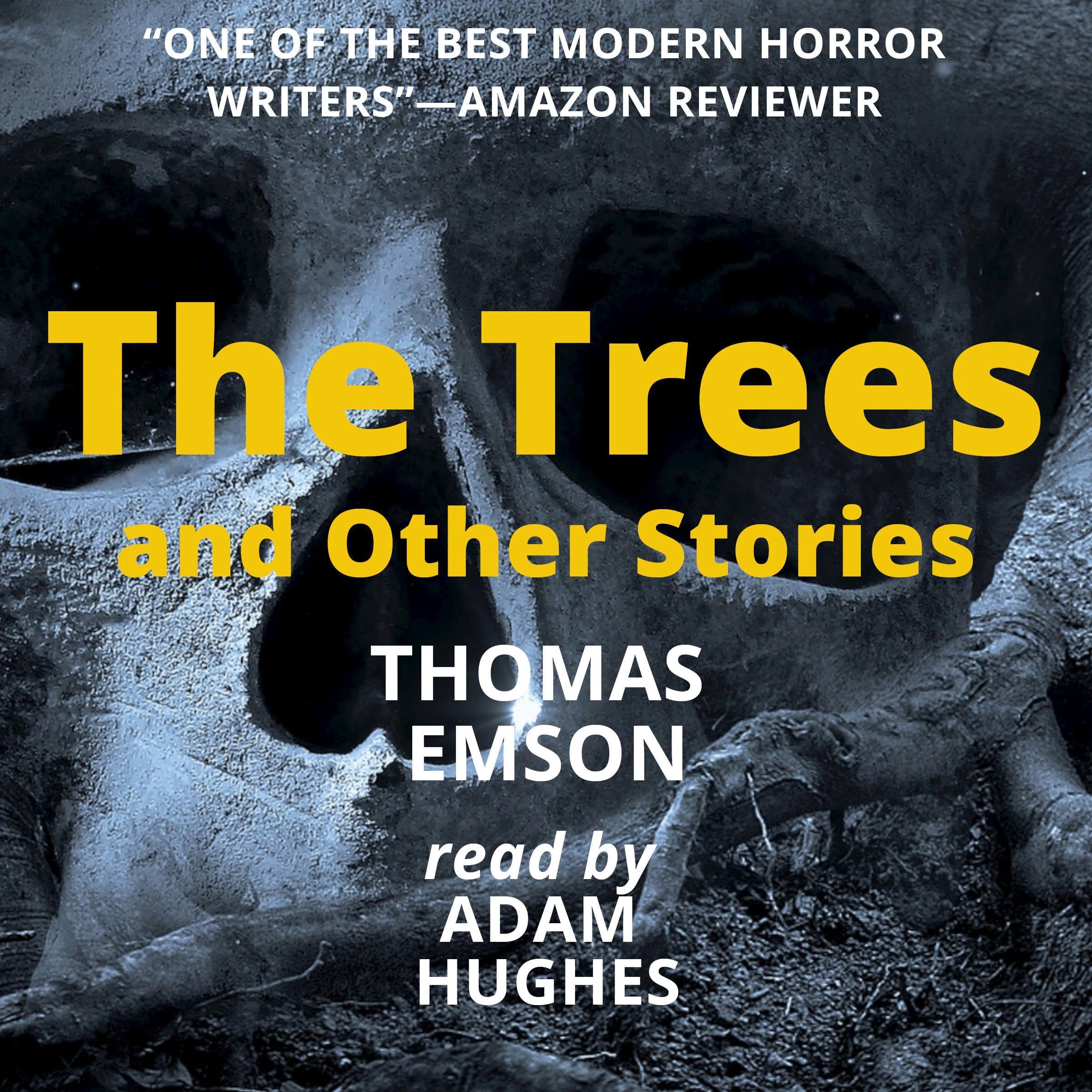 The Trees and Other Stories