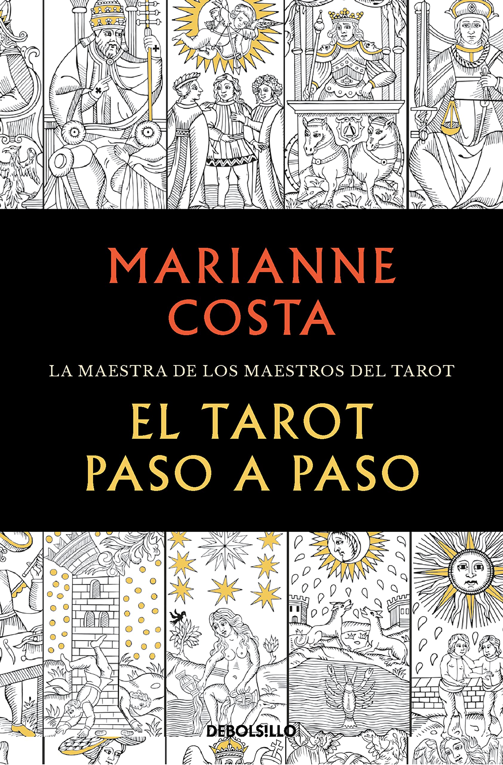 El tarot paso a paso: Historia, iconografía, interpretación y lectura (Best Seller)