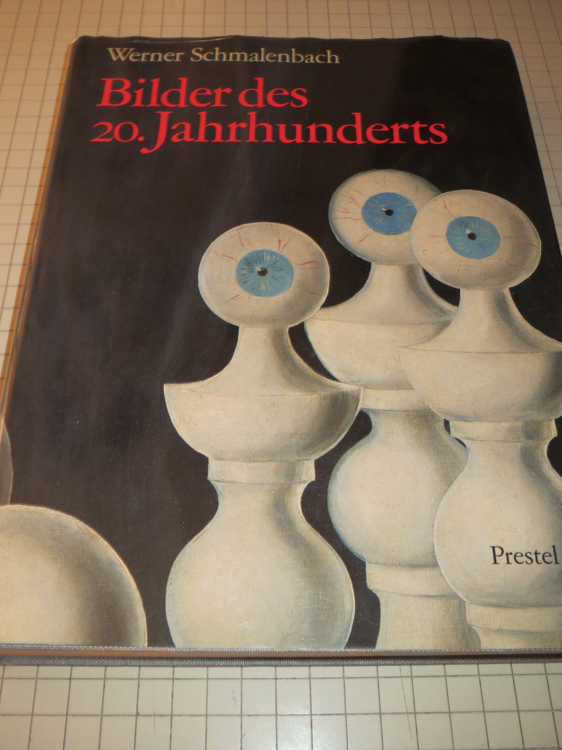 Bilder des 20. Jahrhunderts. Die Kunstsammlung Nordrhein