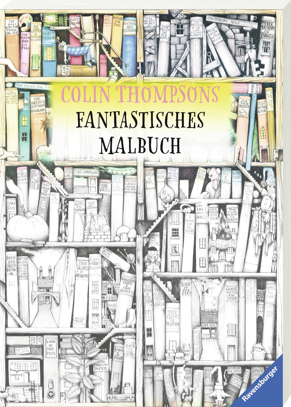 Colin Thompsons Fantastisches Malbuch