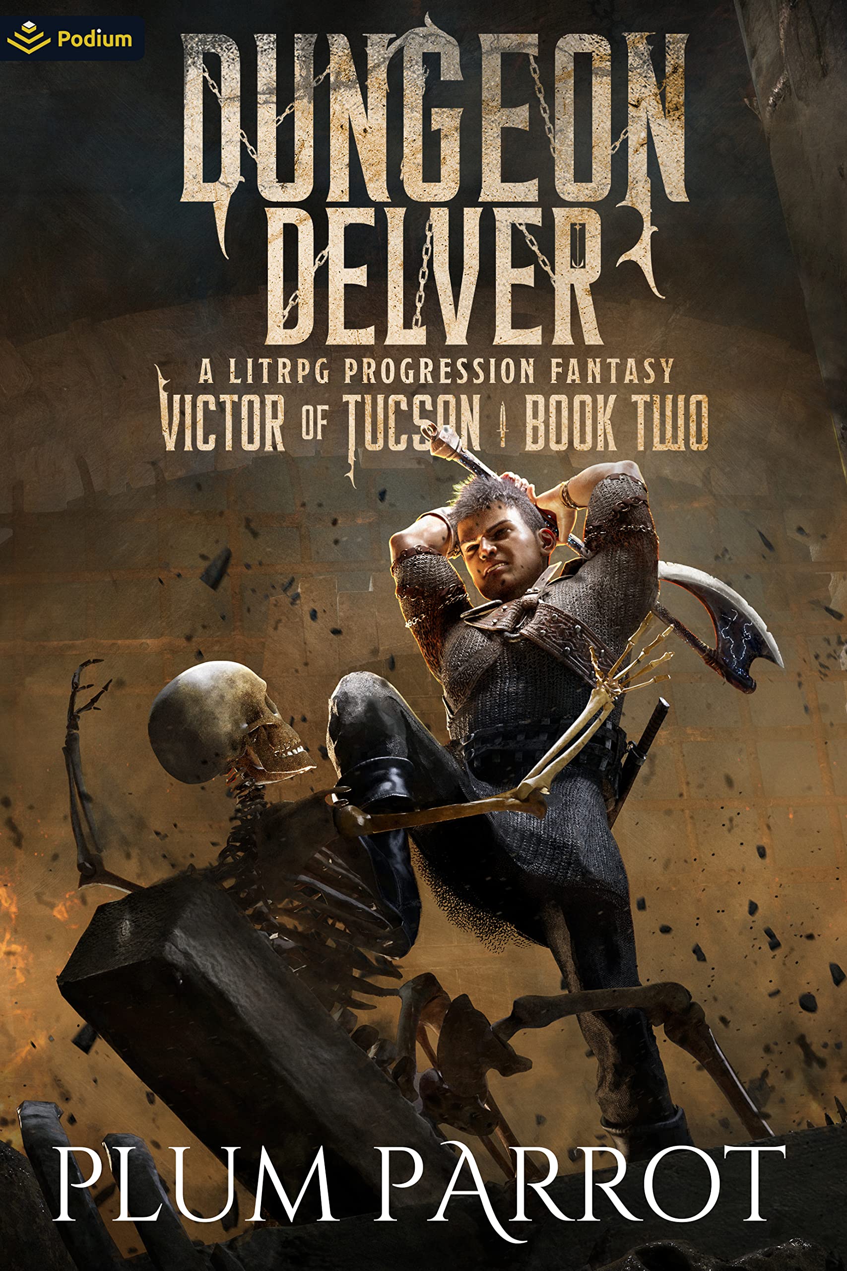 Dungeon Delver: A LitRPG Progression Fantasy: 2 (Victor of Tucson)