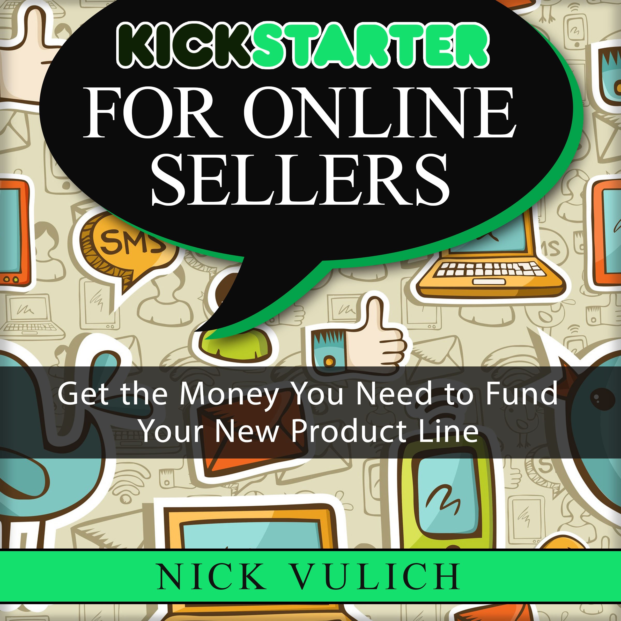 Cover art for Kickstarter for Online Sellers