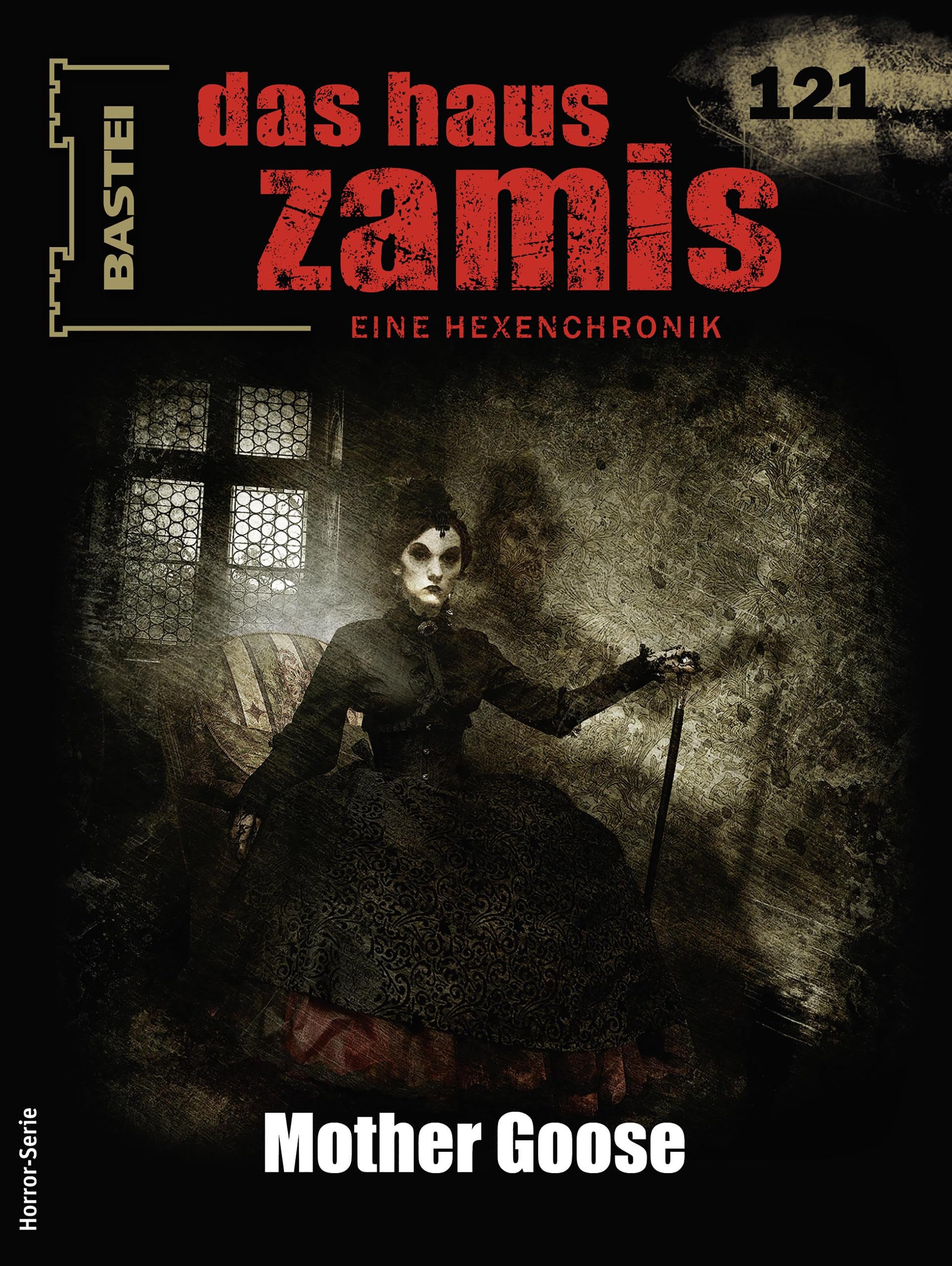 Cover of Das Haus Zamis, #121: Mother Goose