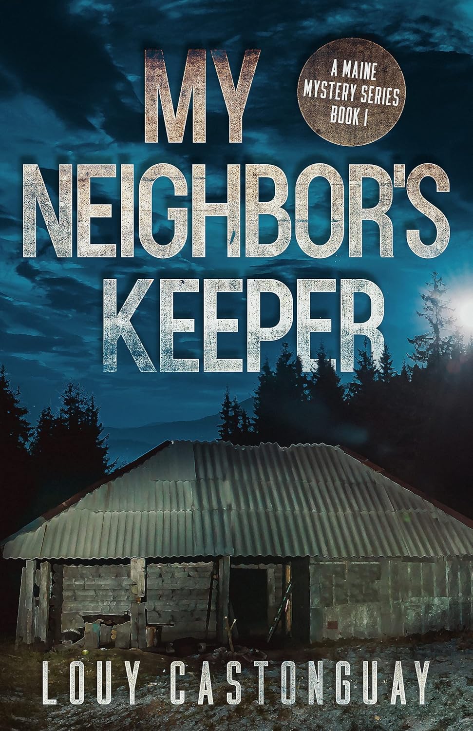 My Neighbor's Keeper by Louy Castonguay