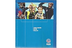 PADI Open Water Diver Manual 2022: Essential Guide for Beginners