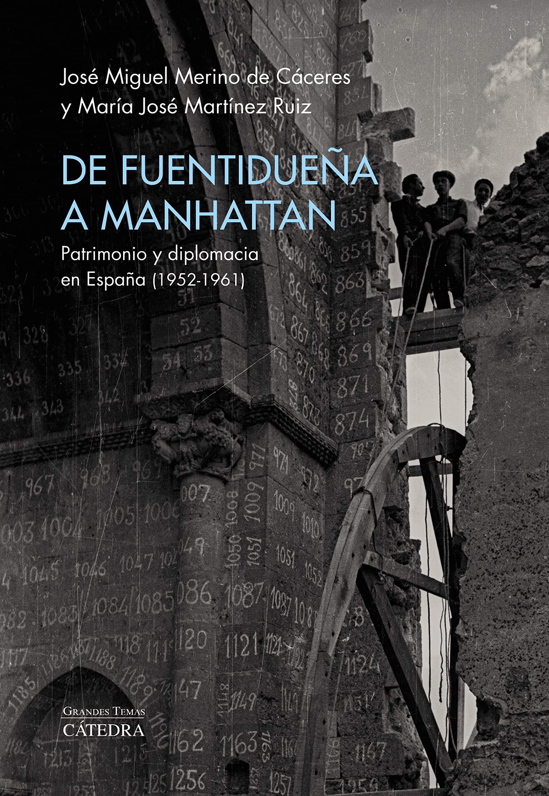 De Fuentidueña a Manhattan, beau livre d'art prestigieux sur le patrimoine espagnol