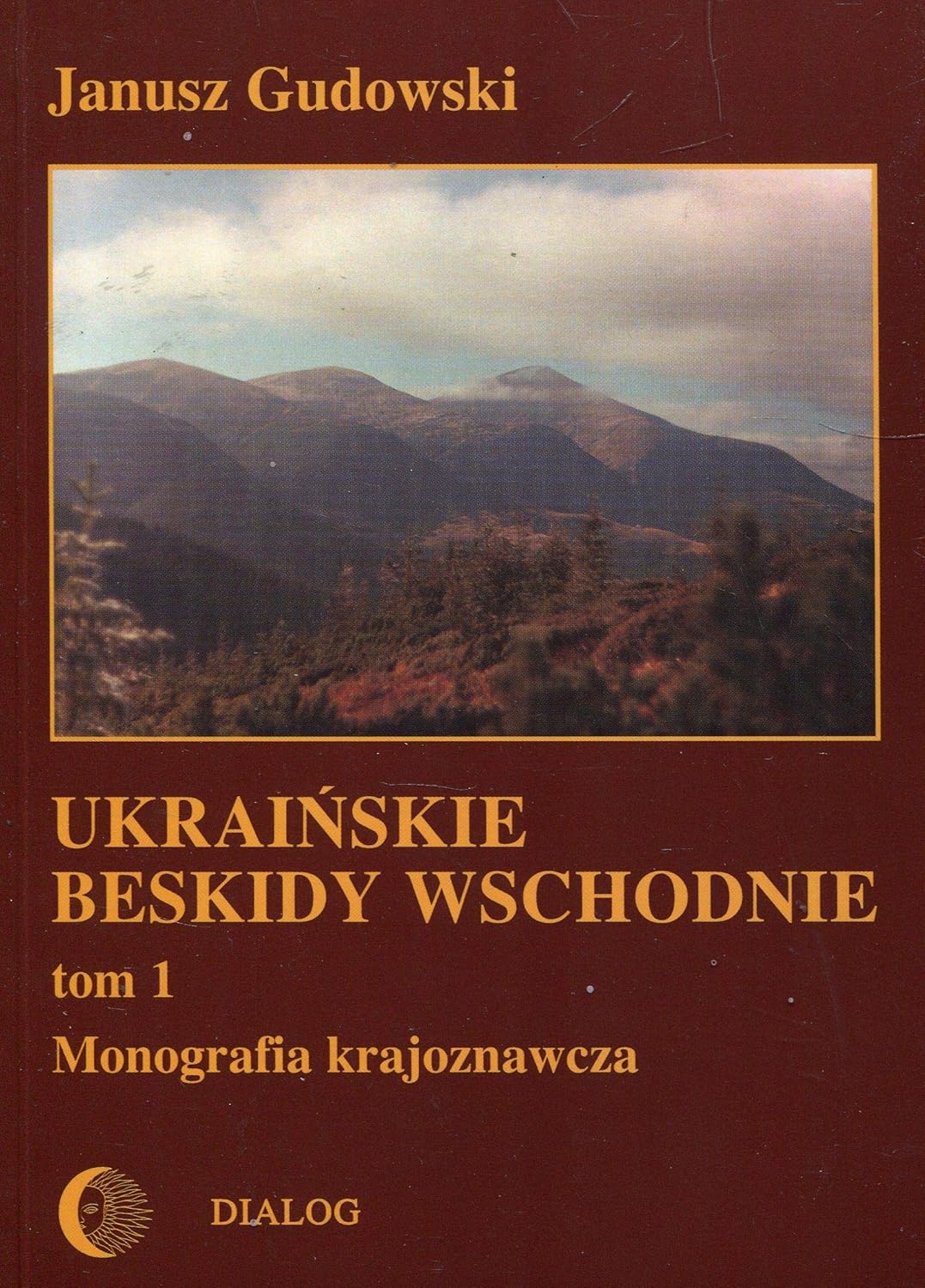 Ukraińskie Beskidy Wschodnie (Podróże, kraje, ludzie) (Polish Edition)      Paperback – January 1, 1997