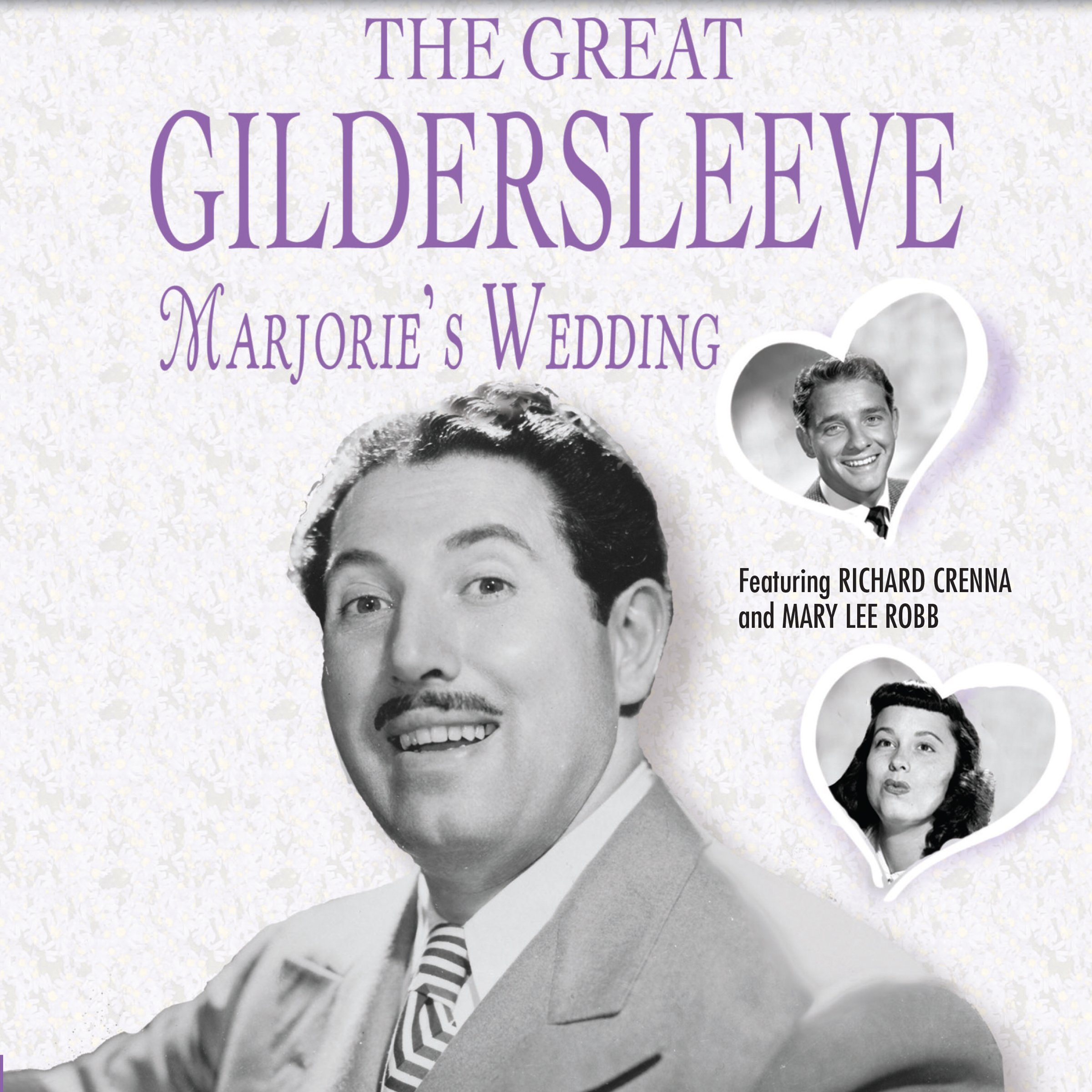 The Great Gildersleeve: Marjorie's Wedding