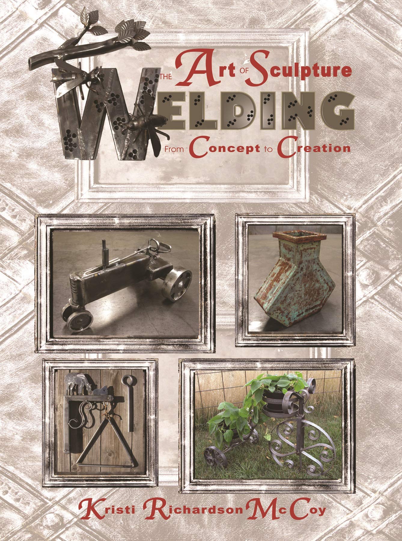 Buy Art Of Sculpture Welding, The — BookShops.in