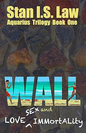 WALL - Love, Sex and Immortality