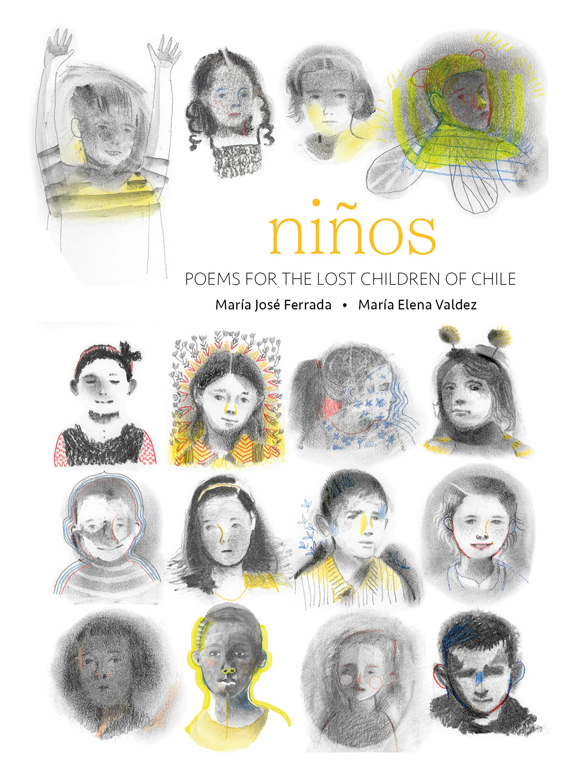 Niños: Poems for the Lost Children of Chile (Stories from Latin America (SLA))