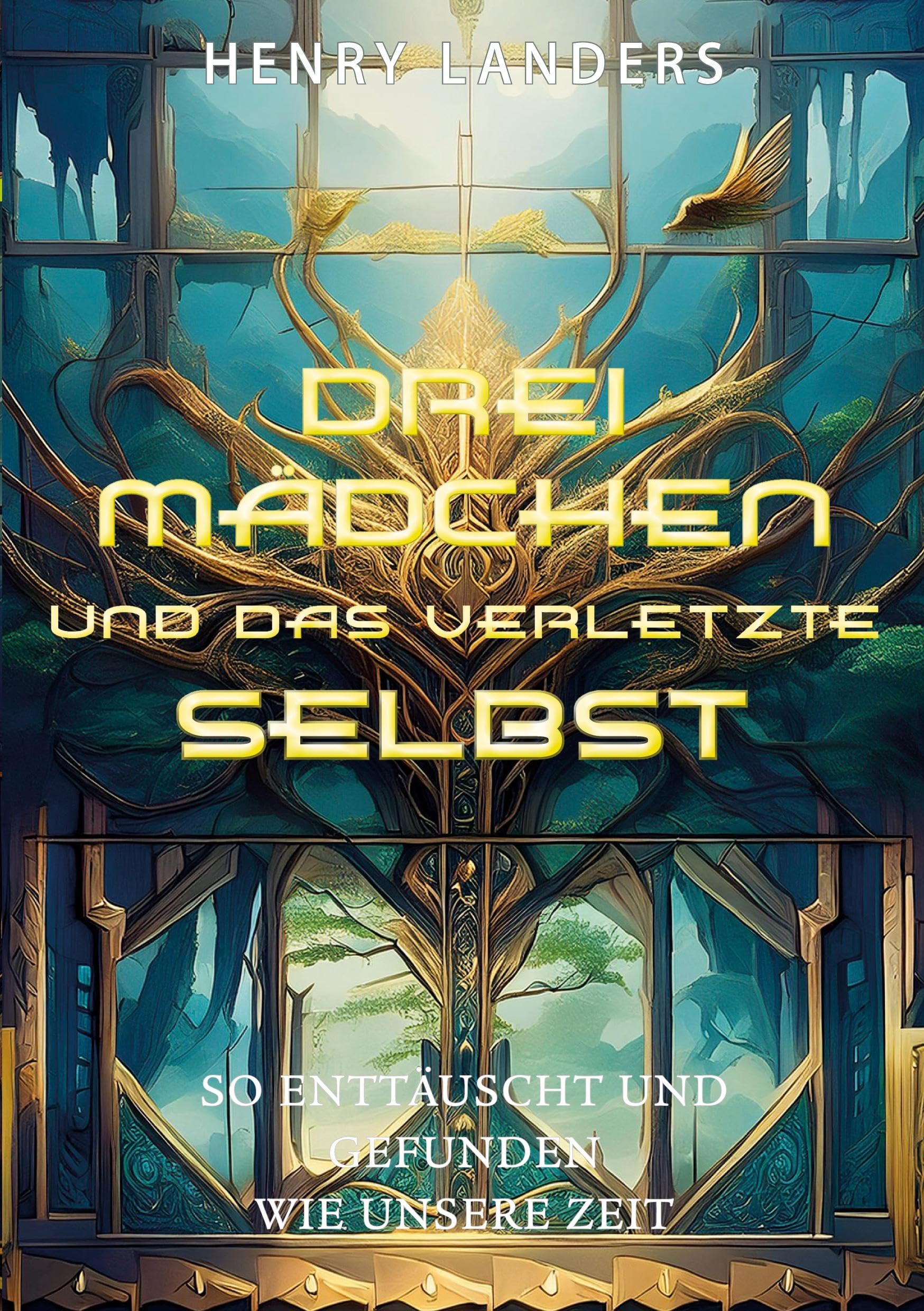 Drei Mädchen und das verletzte Selbst: So enttäuscht und gefunden wie unsere Zeit