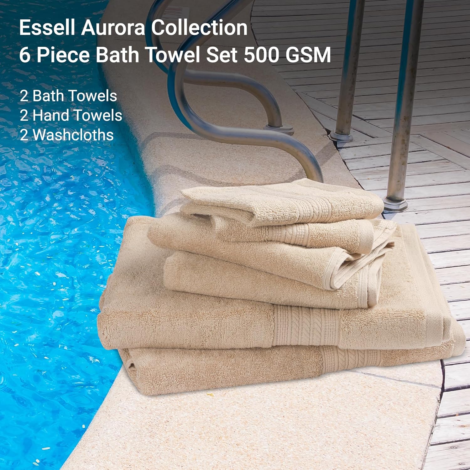 ESSELL 24/7 6 Piece Bath Towel Set, 100% Cotton, Aurora Collection, Durable, Quick Dry & Light Weight, 2 Bath Towels, 2 Hand Towels, 2 Washcloths - Beige