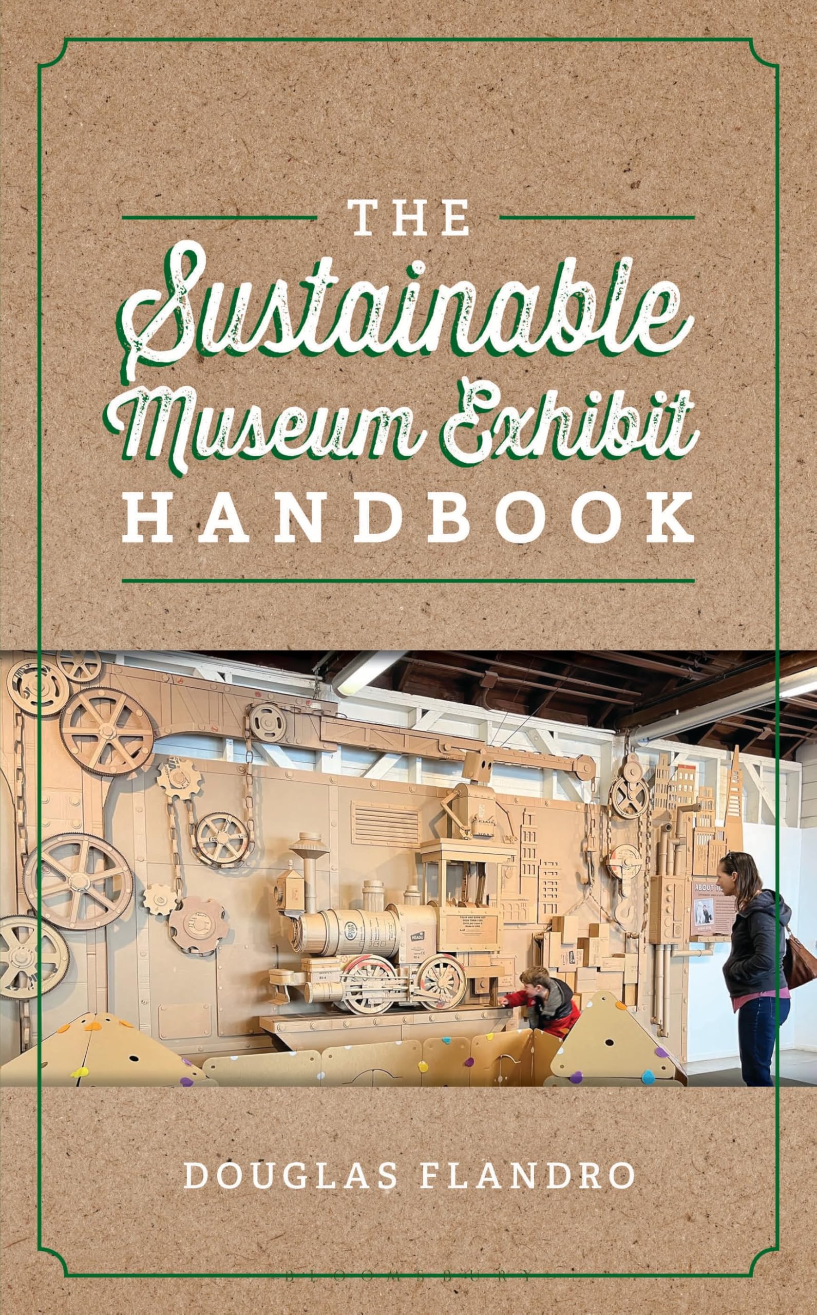 The Sustainable Museum Exhibition Handbook (American Alliance of Museums)