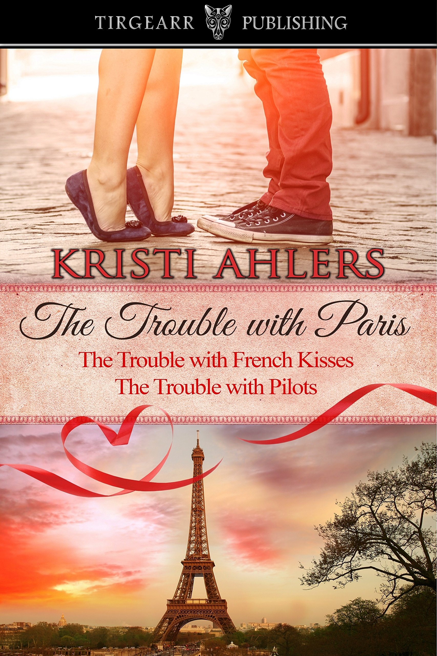 The Trouble with Paris Duet: The Trouble Series: Paris (The Trouble Duets Book 1)