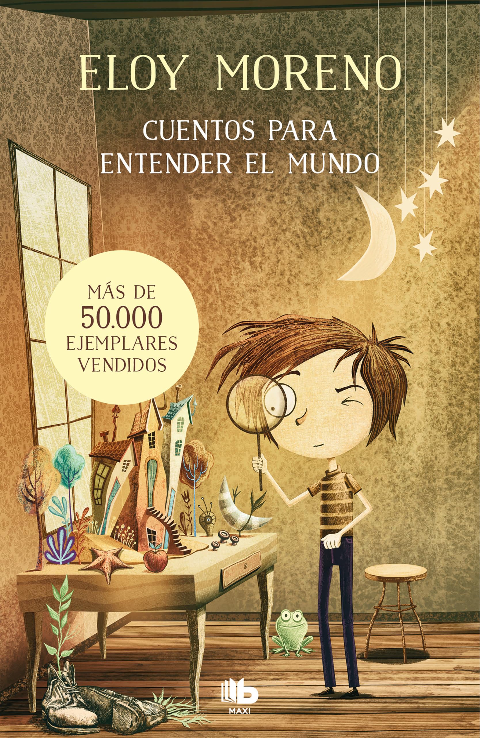 Cuentos para entender el mundo (Libro 1) / Short Stories to Understand the World (Book 1)