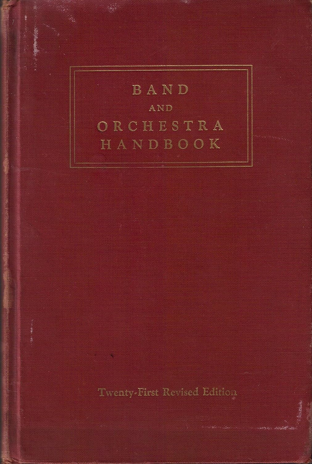 Band and Orchestra Handbook PanAmerican Band Instruments None Stated