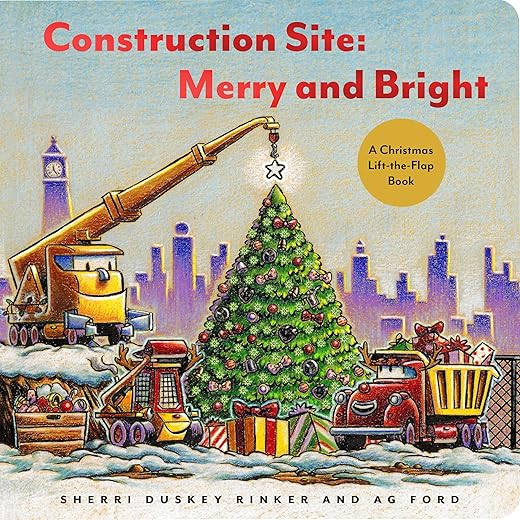 Construction Site: Merry and Bright: A Christmas Lift-the-Flap Book (Goodnight, Goodnight Construction Site)