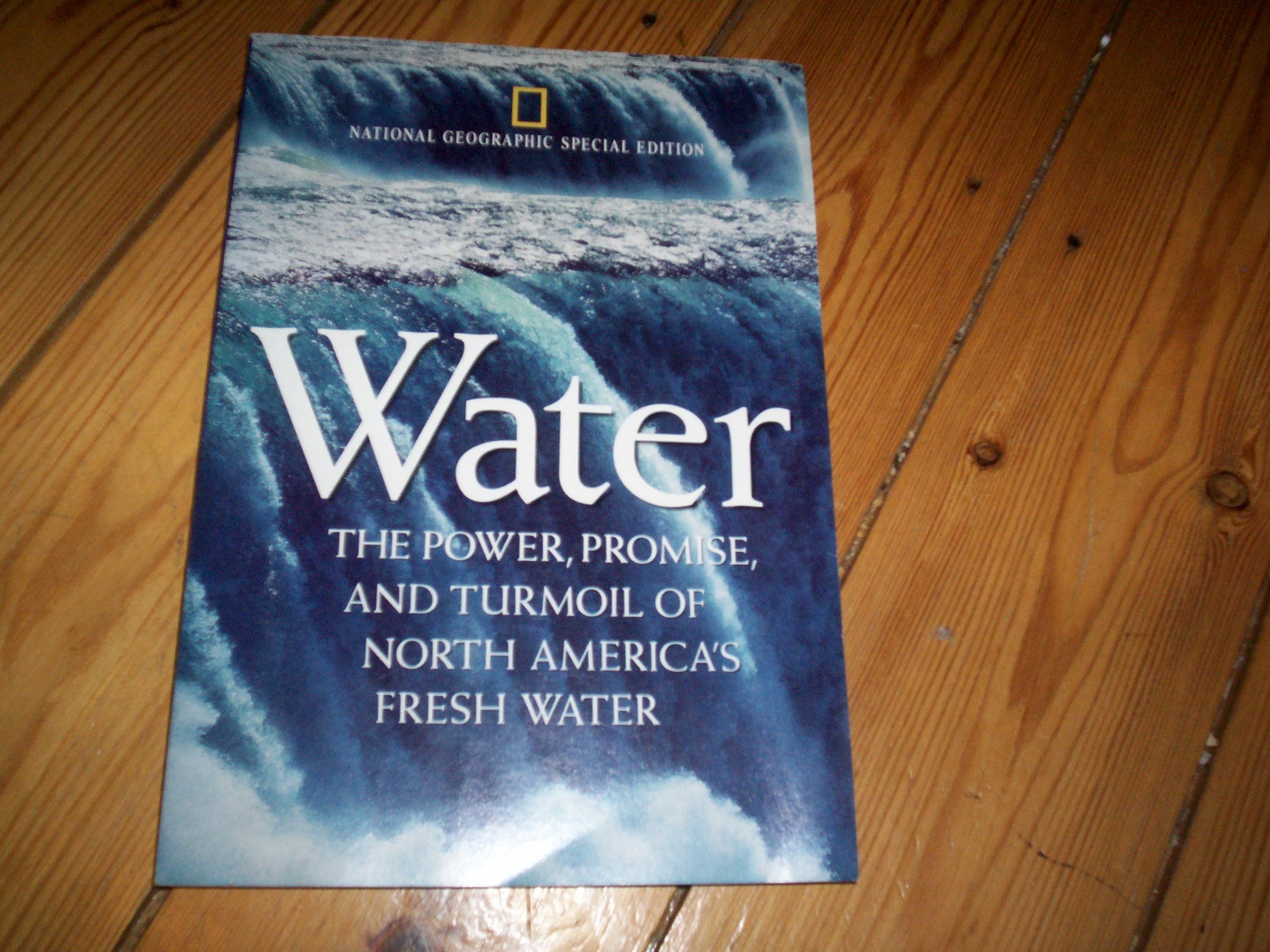 NATIONAL GEOGRAPHIC SPECIAL EDITION - WATER