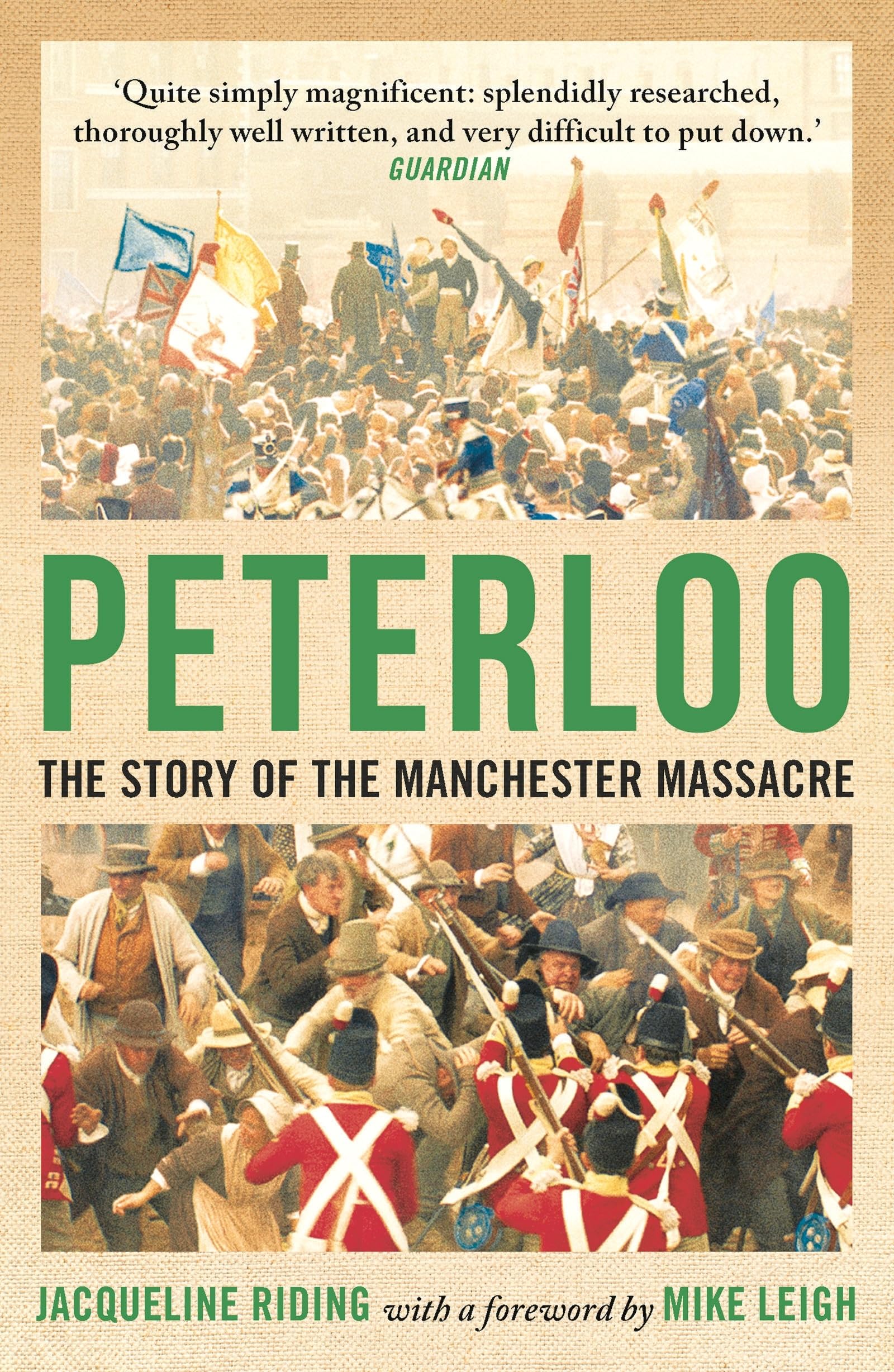 Peterloo: The Story of the Manchester Massacre - Jacqueline Riding