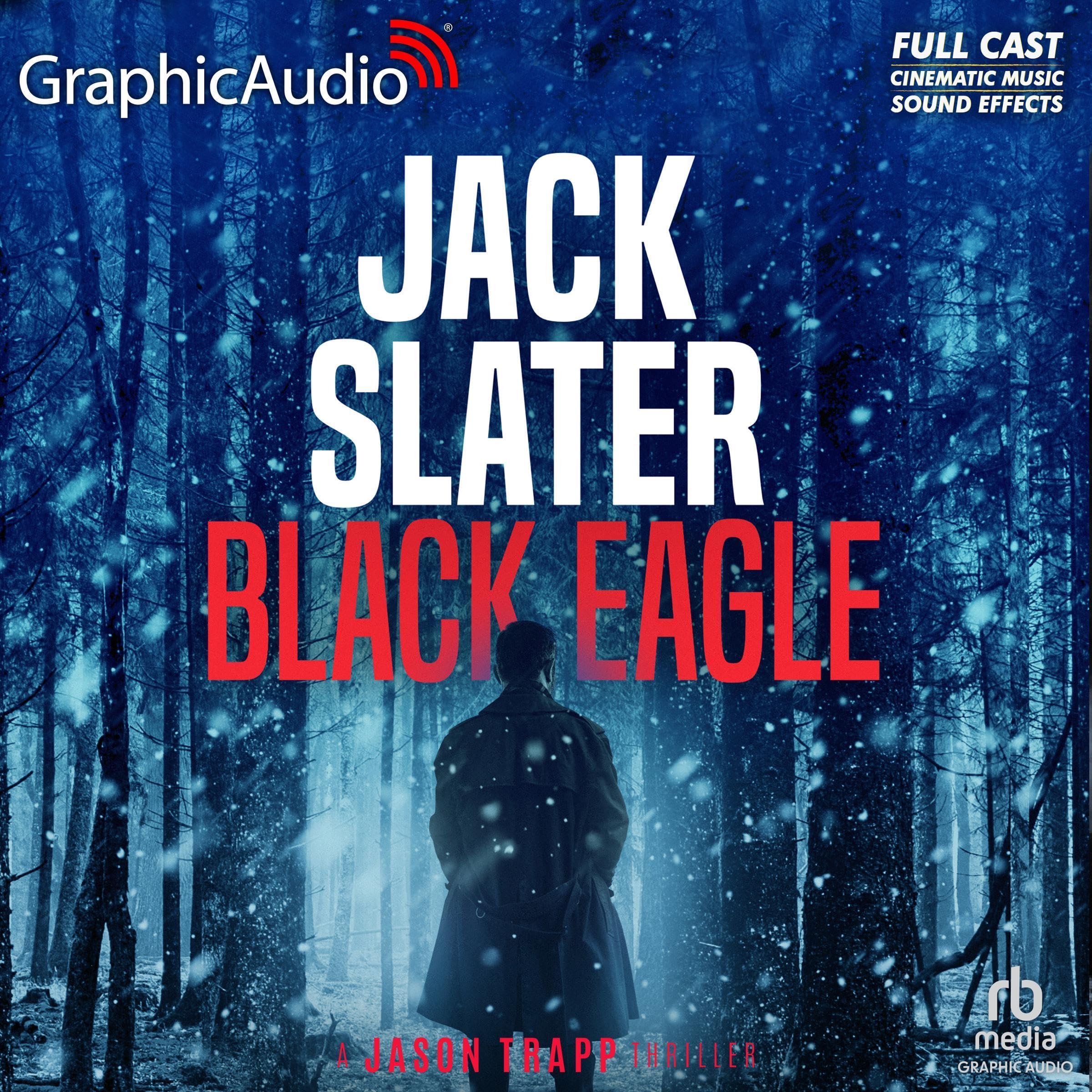 Black Eagle (Dramatized Adaptation)