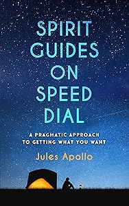 Spirit Guides on Speed Dial
