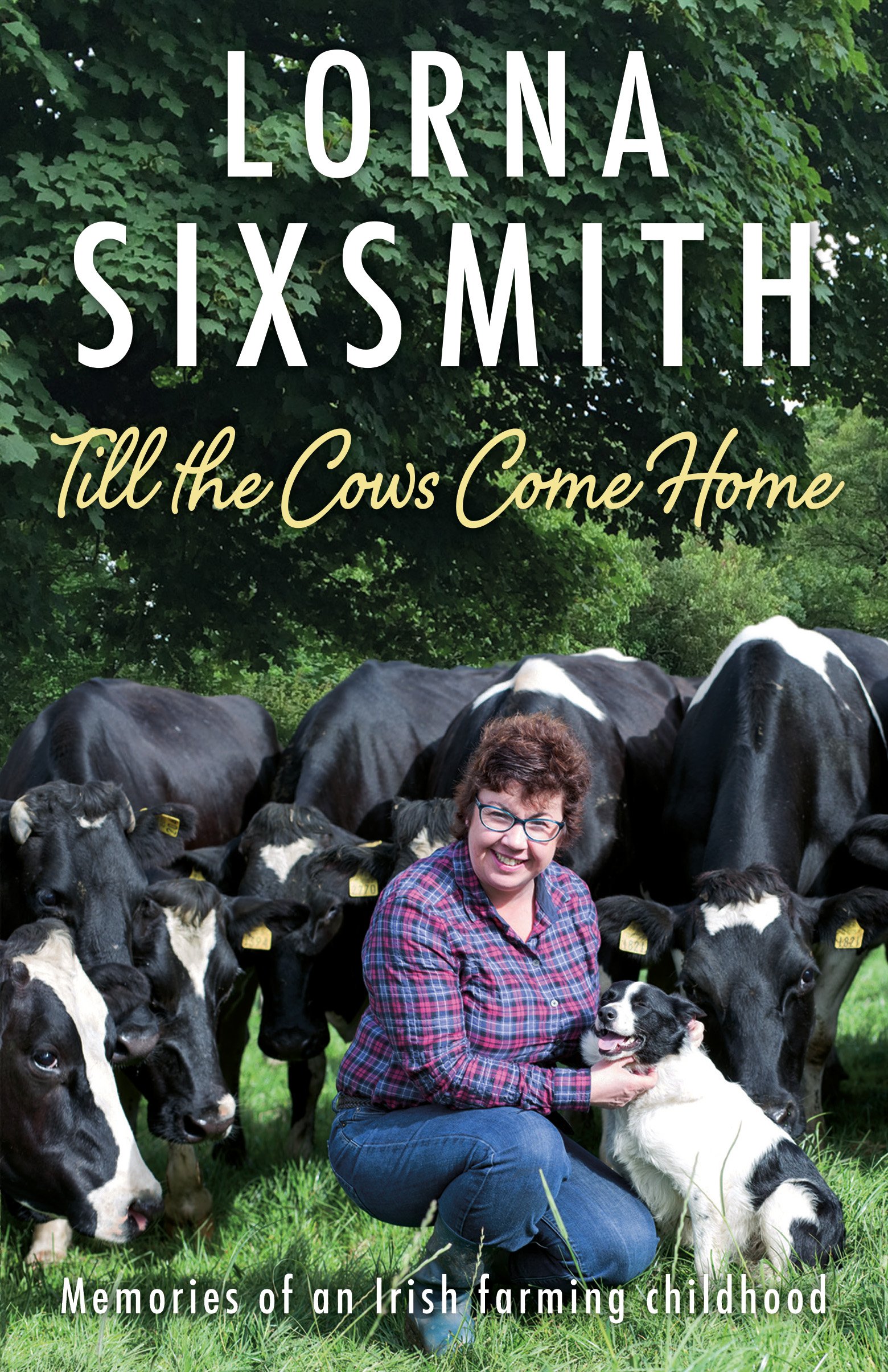 Till the Cows Come Home: Memories of a Rural Childhood