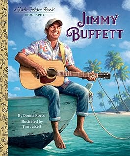 Jimmy Buffett: A Little Golden Book Biography