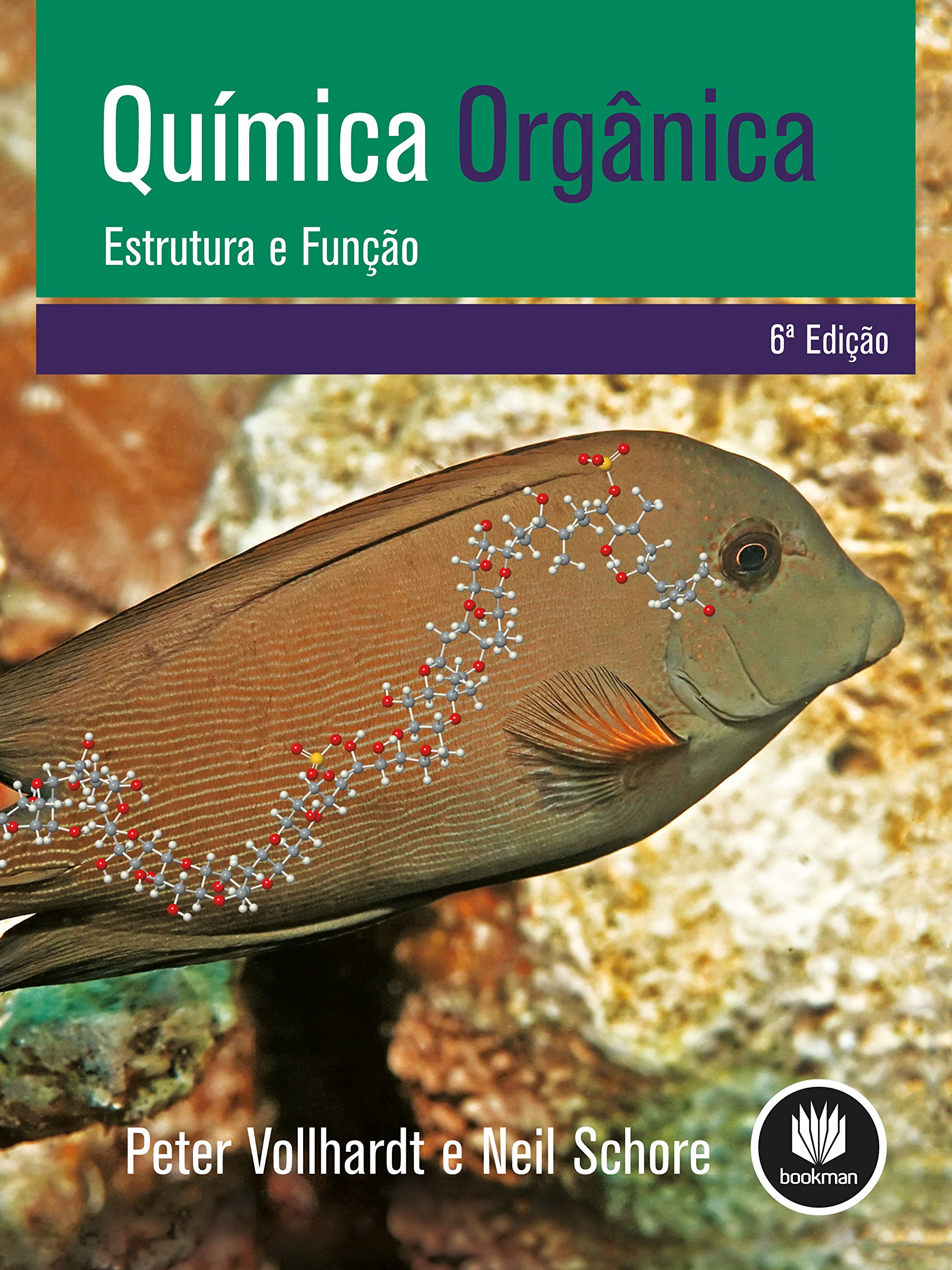 Química Orgânica: Estrutura e Função (Portuguese Edition)