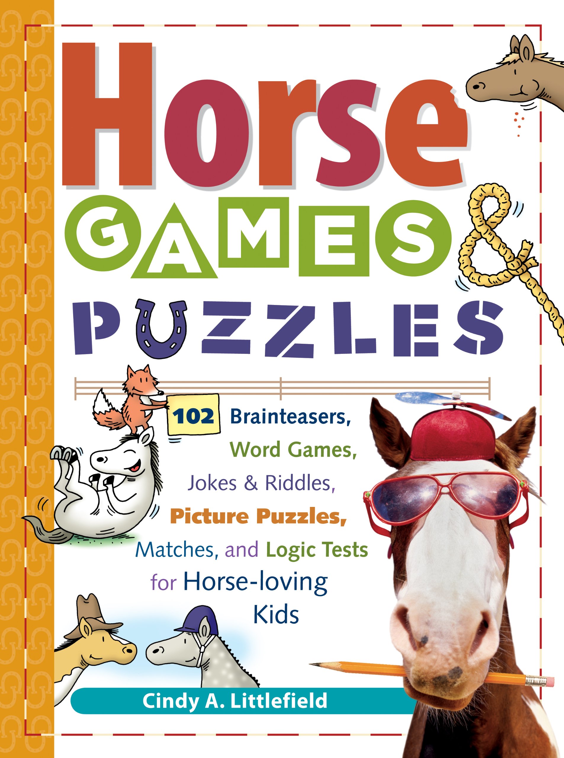 Horse Games & Puzzles by Cindy A. Littlefield (Paperback Book)