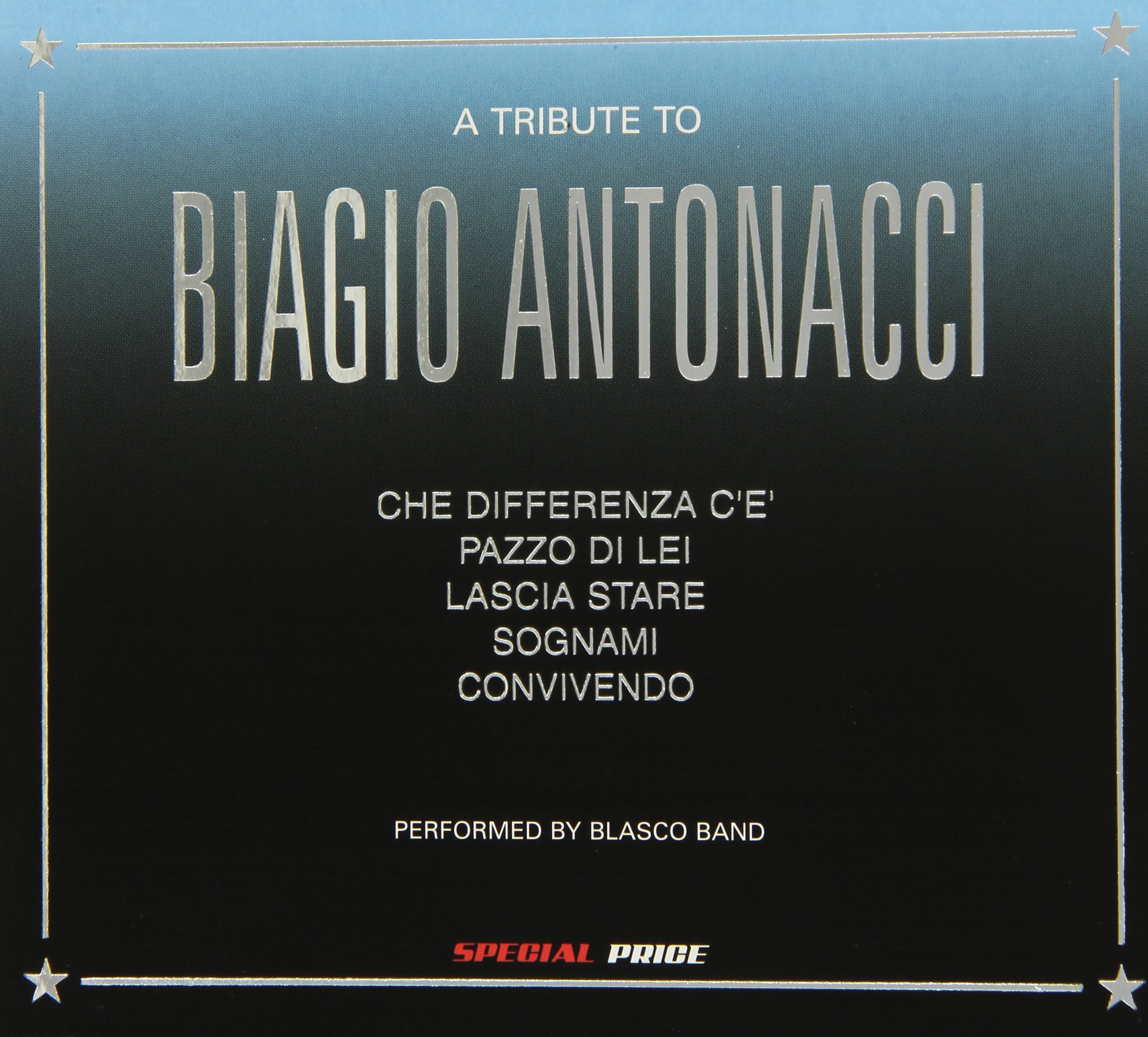 Tribute to Biagio Antonacci
