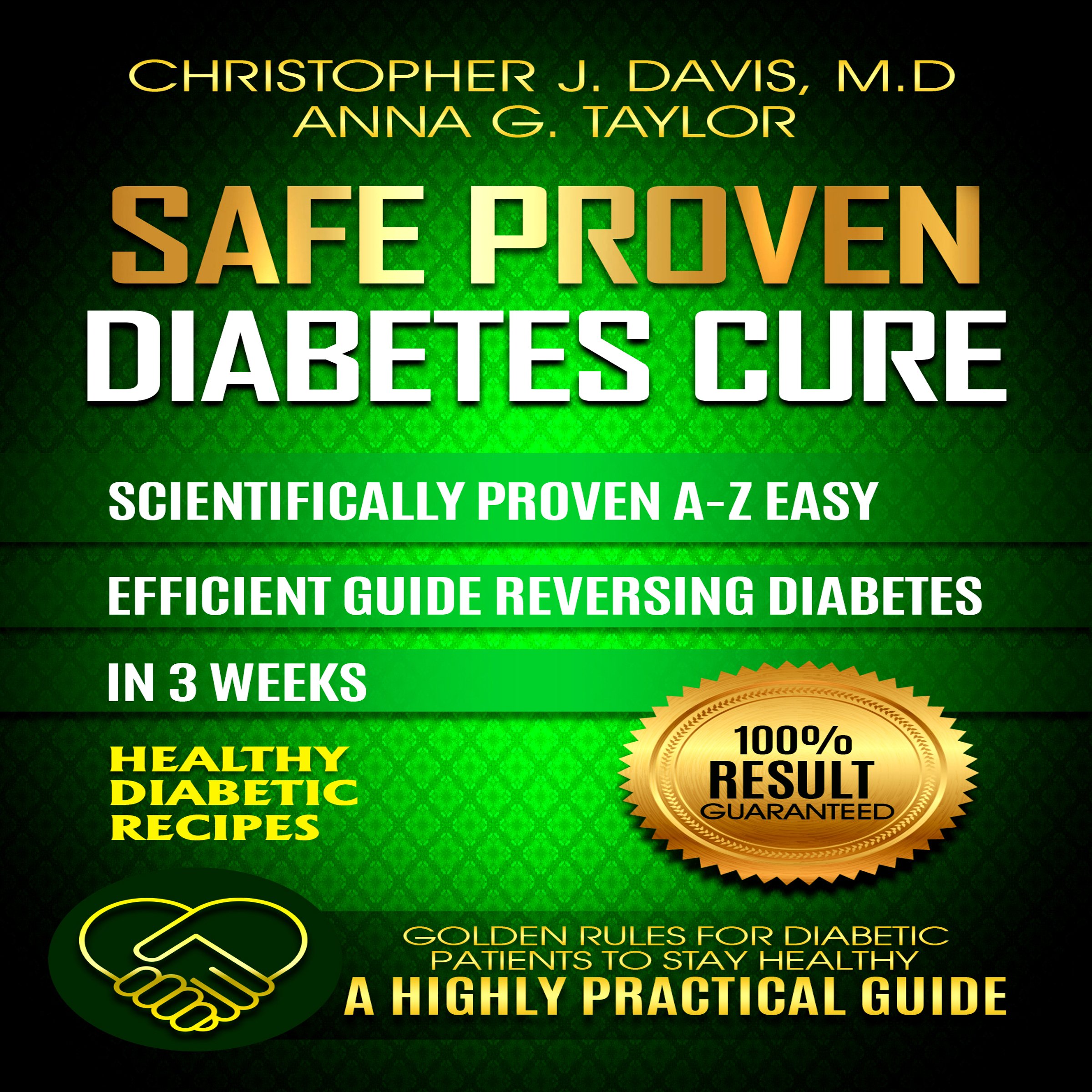 Diabetes: Safe and Proven Diabetes Cure