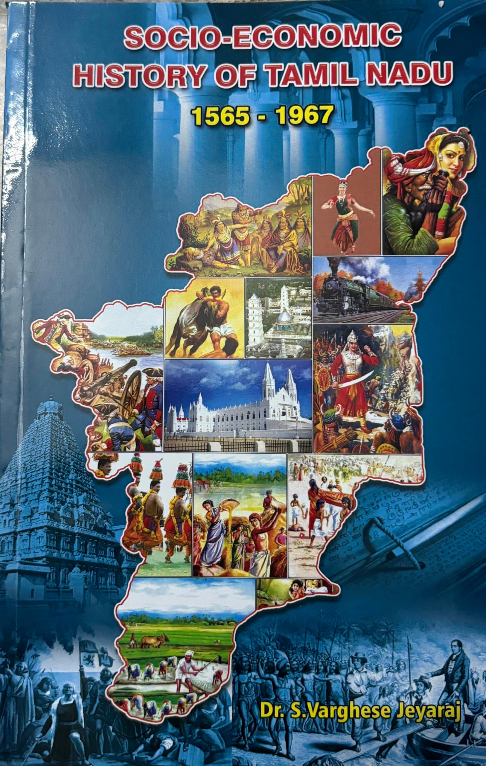 SOCIO-ECONOMIC HISTORY OF TAMILNADU 1565-1967