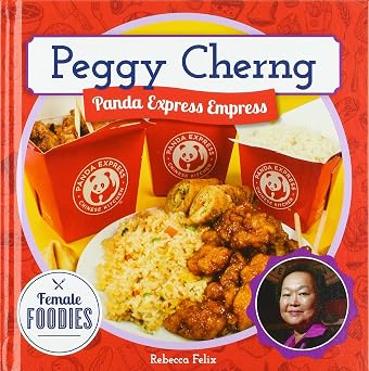 Peggy Cherng Panda Express Empress Panda Express Empress Female Foodies