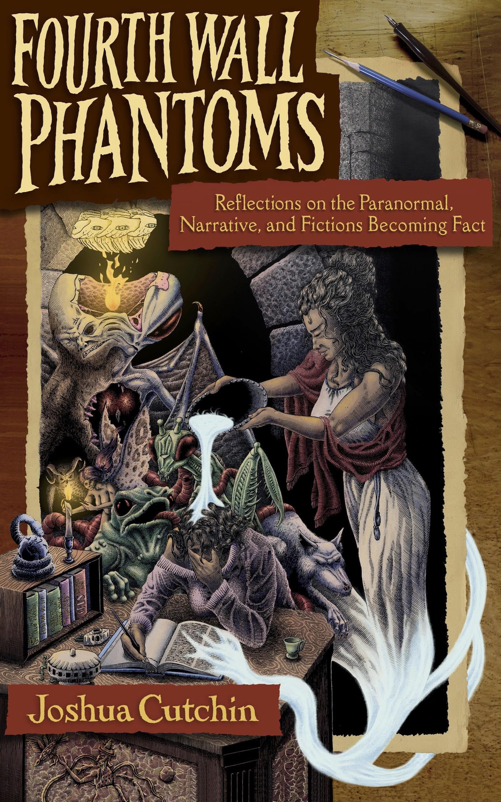 Fourth Wall Phantoms: Reflections on the Paranormal, Narrative, and Fictions Becoming Fact