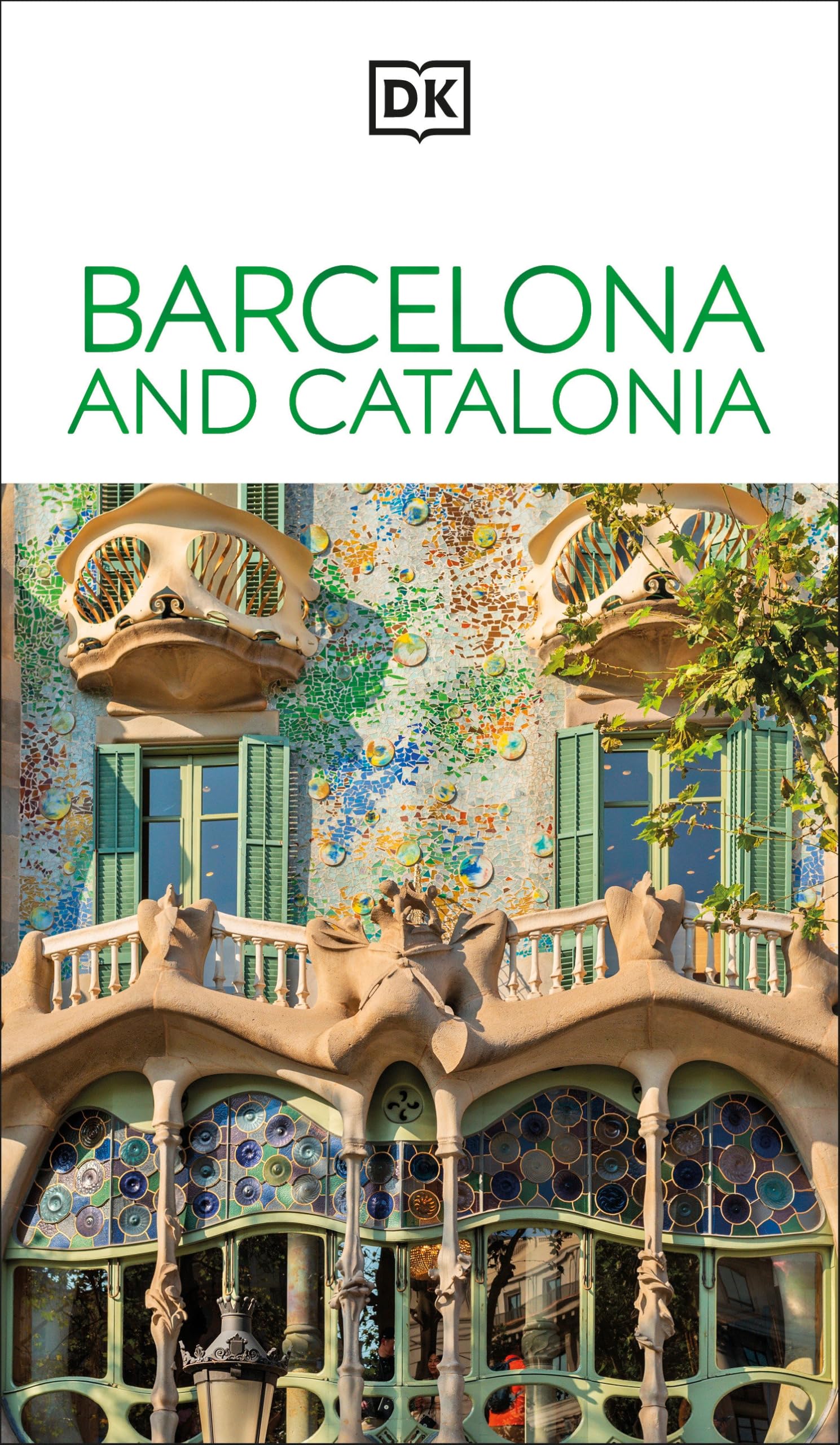 DK Barcelona and Catalonia: Must-See Sights. Culture & History. Detailed Maps & Tours. Covers Costa Brava, Girona, & more (Travel Guide)