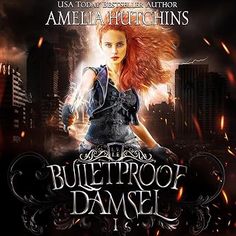 Bulletproof Damsel Audiobook by Amelia Hutchins episode artwork