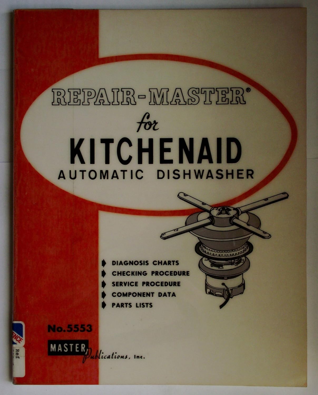 Repair Master for Kitchenaid Automatic Dishwashers Wooldridge, Woody