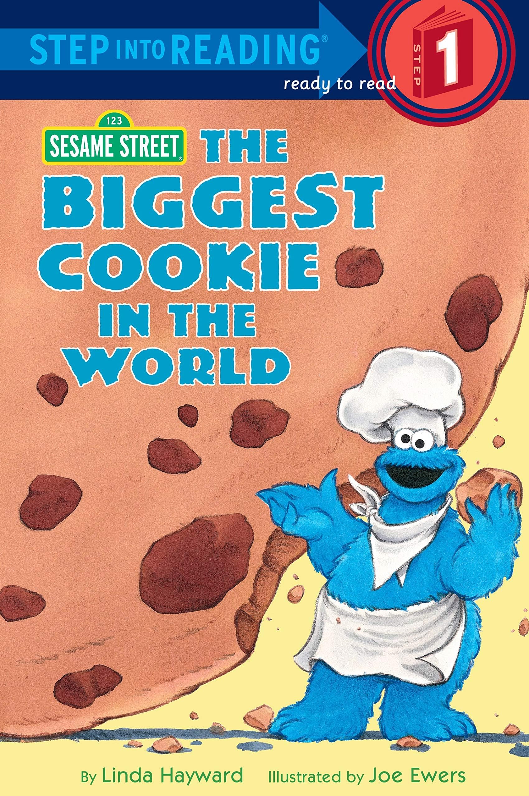 The Biggest Cookie in the World (Sesame Street) (Step into Reading)