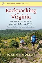 Backpacking Virginia: The Definitive Guide to 40 Can't-Miss Trips from Cumberland Gap to the Atlantic Ocean (Southern Gateways Guides) - coolthings.us