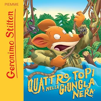 Quattro topi nella giungla nera Audiolibro di Geronimo Stilton episode artwork