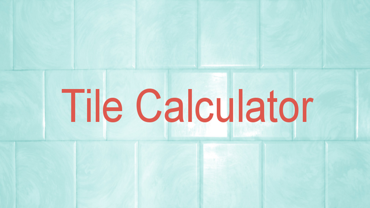 Tile Couter Tile Calculator - App on the Amazon Appstore