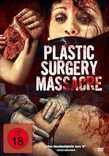Plastic Surgery Massacre [Import allemand]