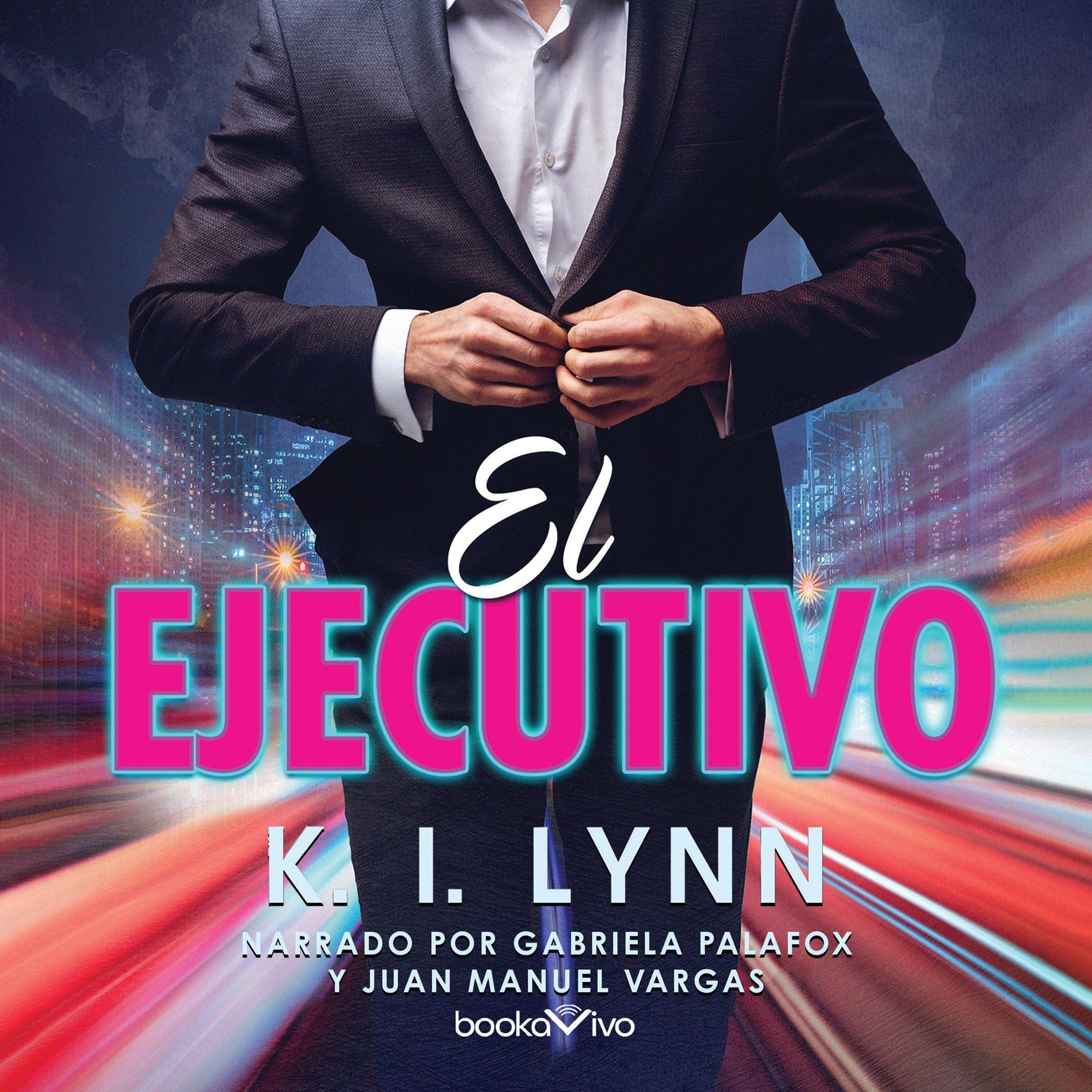 El Ejecutivo [The Executive]