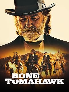 Bone Tomahawk