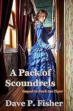 A Pack of Scoundrels: A Virgil Creede Novel - No. 2