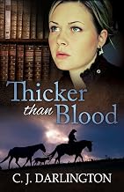 Thicker than Blood (Thicker than Blood series Book 1)
