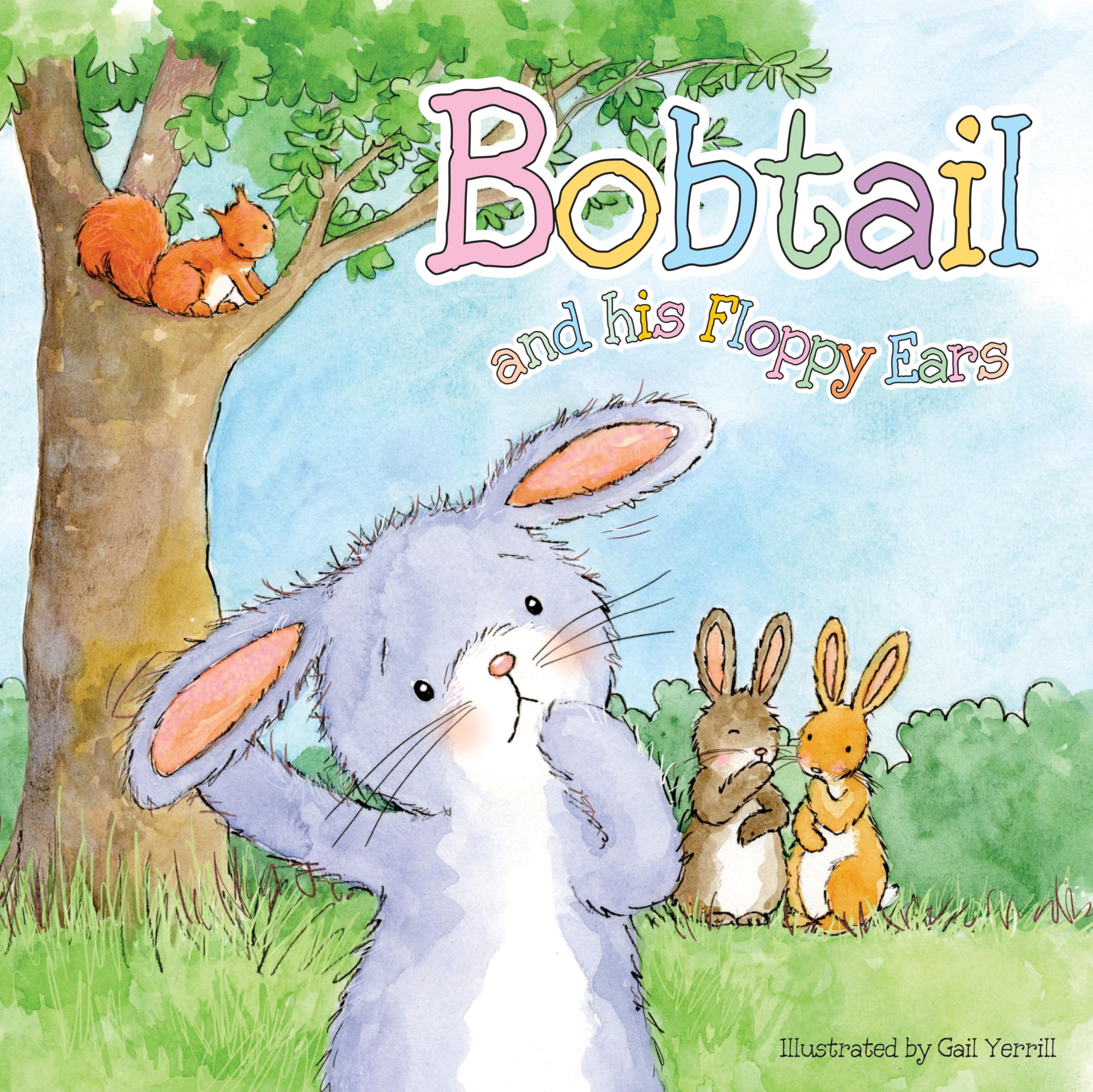 Bobtail and His Floppy Ears (Square Paperback Storybooks)